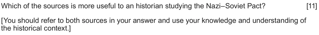 June 2024 Component 1G, question 4: Which of the sources is more useful to an historian studying the Nazi–Soviet Pact? [You should refer to both sources in your answer and use your knowledge and u