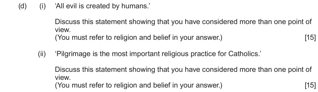 June 2022 Route B Component 1, question 2(d): (i) ‘All evil is created by humans.’ Discuss this statement showing that you have considered more than one point of view. (You must refer to religion and belief
