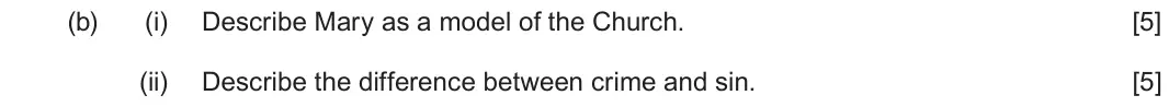 June 2023 Route B Component 2, question 2(b): (i) Describe Mary as a model of the Church. (ii) Describe the difference between crime and sin.