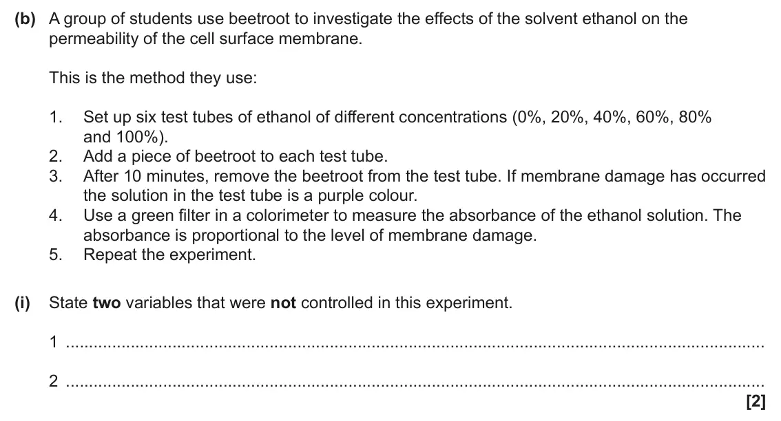 June 2025 AS Paper 1, question 24(b)(i): State two variables that were not controlled in this experiment. 1 2 [2]