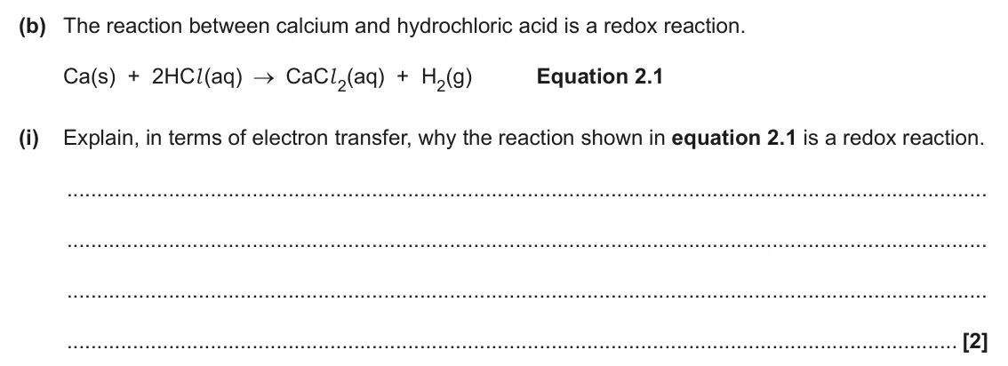June 2024 AS Paper 2, question 2(b)(i): Explain, in terms of electron transfer, why the reaction shown in equation 2.1 is a redox reaction. [2]
