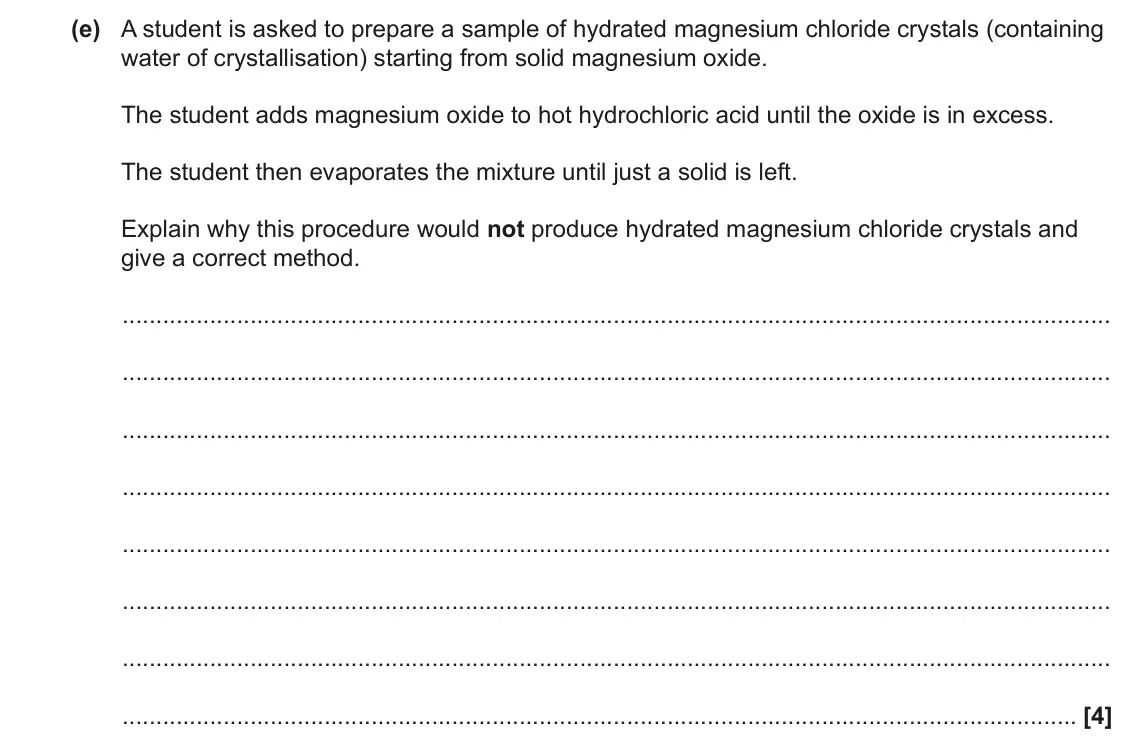 June 2022 AS Paper 2, question 1(e): A student is asked to prepare a sample of hydrated magnesium chloride crystals (containing water of crystallisation) starting from solid magnesium oxide. The st