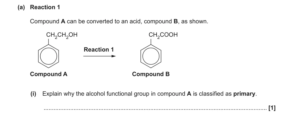 June 2022 AS Paper 2, question 3(a)(i): Explain why the alcohol functional group in compound A is classified as primary. [1]