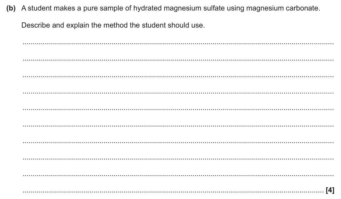 June 2025 AS Paper 2, question 3(b): A student makes a pure sample of hydrated magnesium sulfate using magnesium carbonate. Describe and explain the method the student should use. [4]