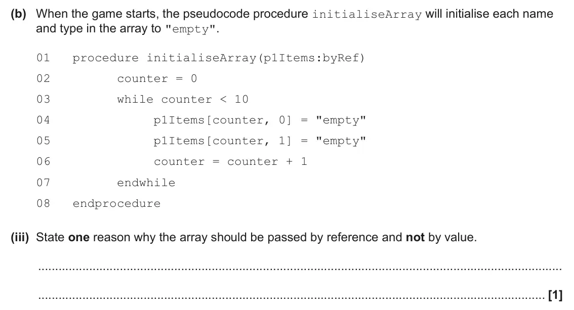 June 2025 AS Paper 2, question 2(b)(iii): State one reason why the array should be passed by reference and not by value. [1]