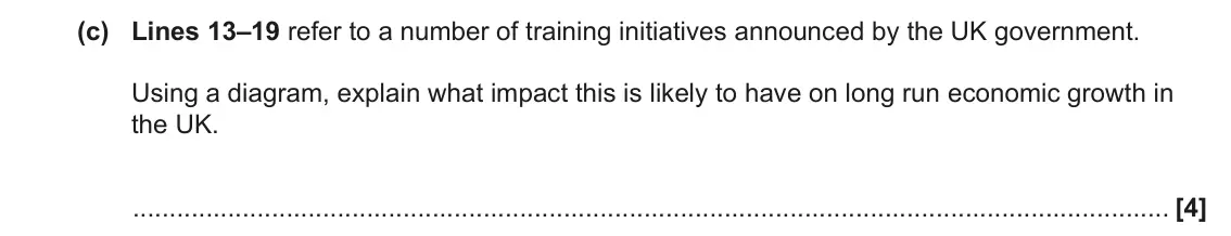 June 2023 AS Paper 2, question 16(c): Lines 13–19 refer to a number of training initiatives announced by the UK government. Using a diagram, explain what impact this is likely to have on long run ec