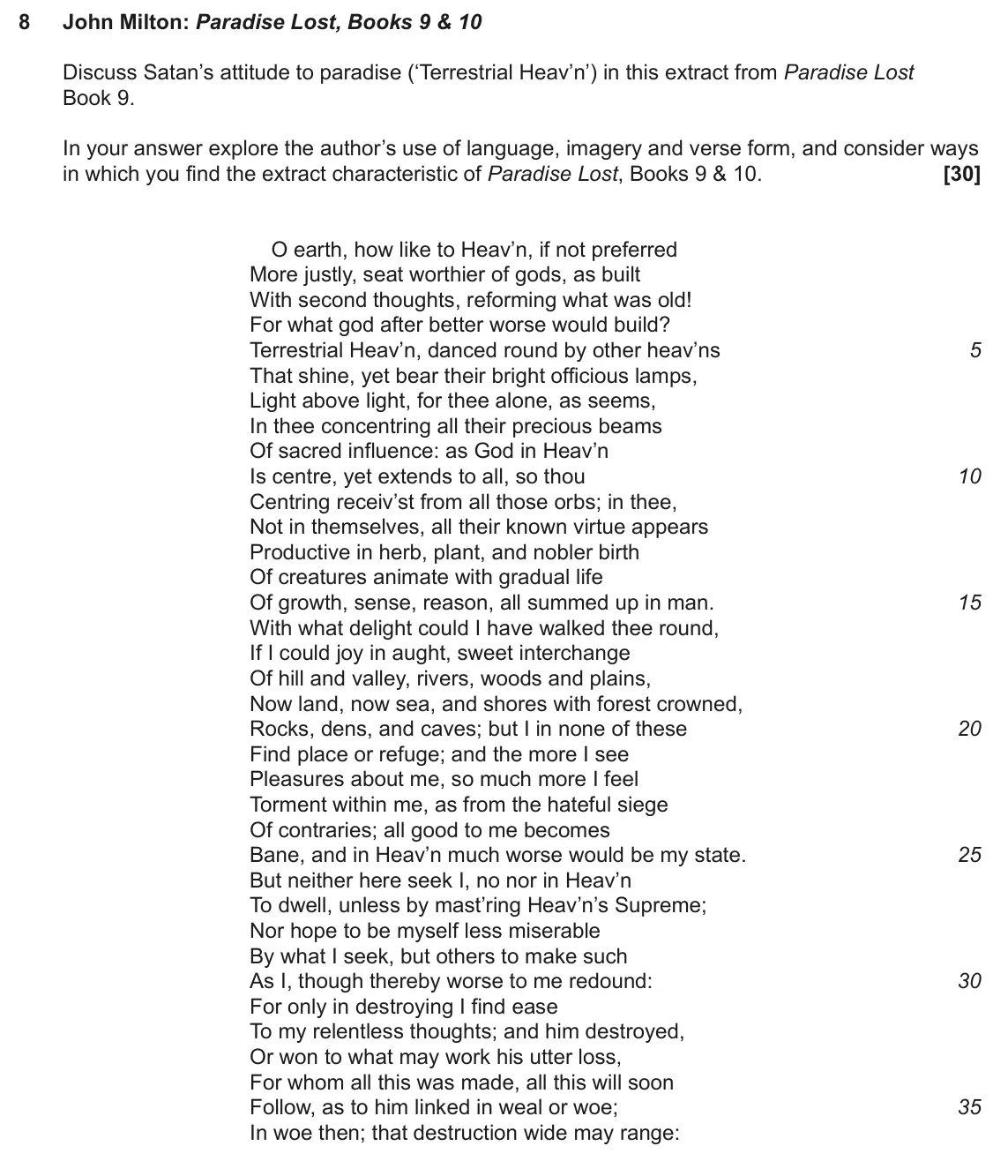 June 2024 AS Component 1, question 8: John Milton: Paradise Lost, Books 9 & 10 Discuss Satan’s attitude to paradise (‘Terrestrial Heav’n’) in this extract from Paradise Lost Book 9. In your answer e