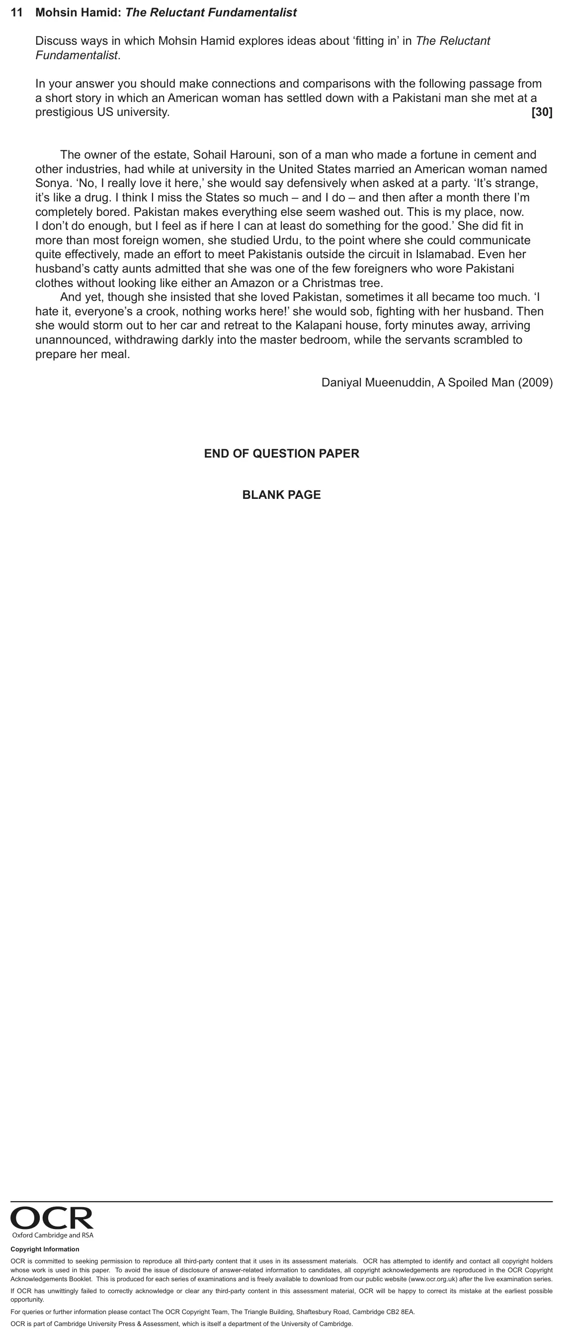 June 2023 AS Component 2, question 11: Mohsin Hamid: The Reluctant Fundamentalist Discuss ways in which Mohsin Hamid explores ideas about ‘fitting in’ in The Reluctant Fundamentalist. In your answer 