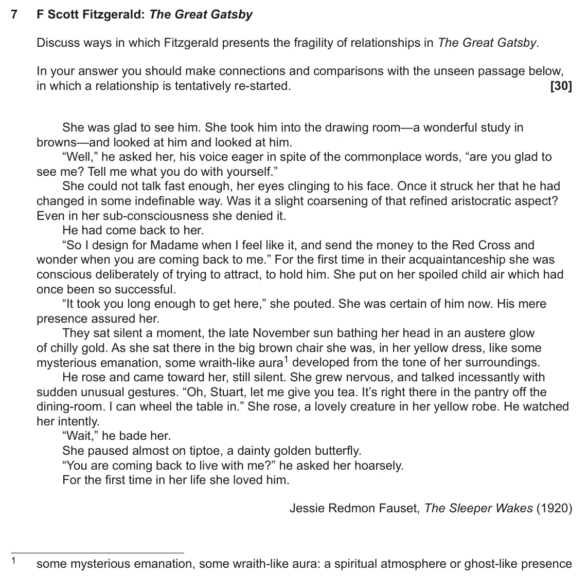 June 2024 AS Component 2, question 7: F Scott Fitzgerald: The Great Gatsby Discuss ways in which Fitzgerald presents the fragility of relationships in The Great Gatsby. In your answer you should mak
