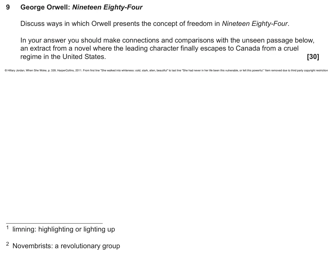 June 2025 AS Component 2, question 9: George Orwell: Nineteen Eighty-Four Discuss ways in which Orwell presents the concept of freedom in Nineteen Eighty‑Four. In your answer you should make connect