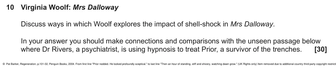 June 2025 AS Component 2, question 10: Virginia Woolf: Mrs Dalloway Discuss ways in which Woolf explores the impact of shell-shock in Mrs Dalloway. In your answer you should make connections and comp