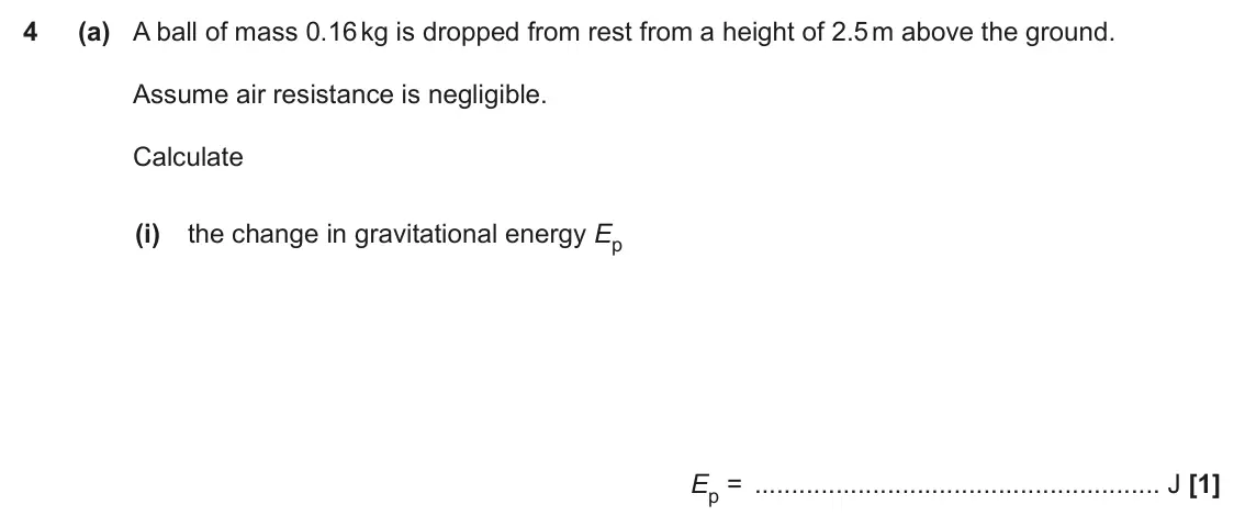 June 2022 AS Paper 2, question 4(a)(i): the change in gravitational energy Ep Ep = J [1]