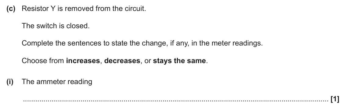 June 2024 AS Paper 2, question 7(c)(i): The ammeter reading [1]