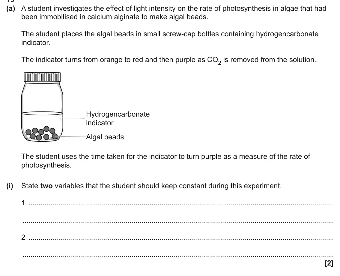June 2025 Paper 1, question 19(a)(i): State two variables that the student should keep constant during this experiment. 1 2 [2]