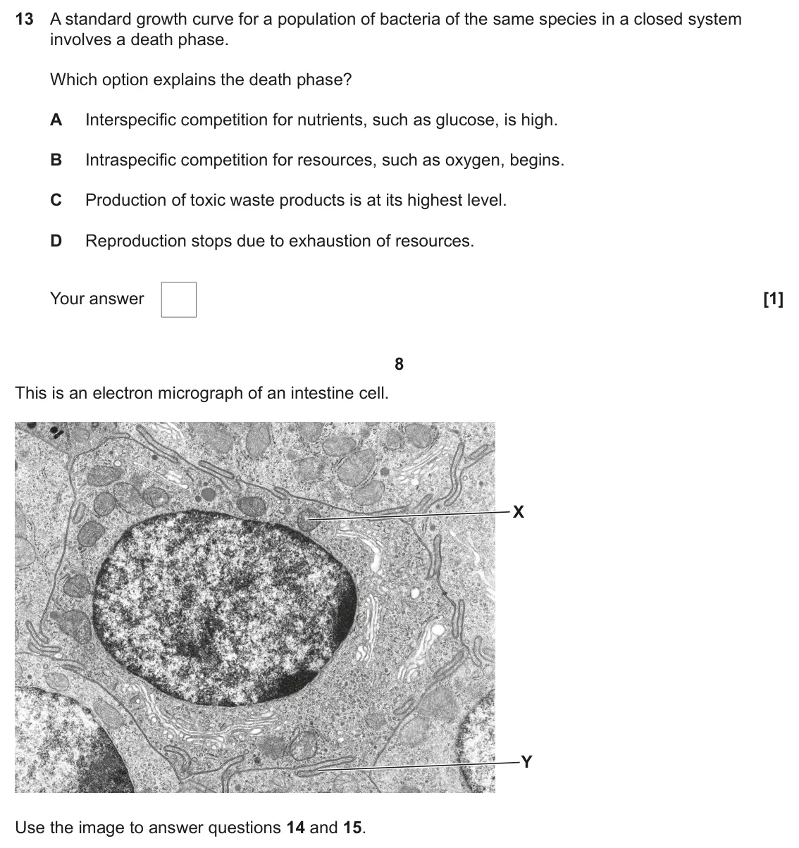 June 2024 Paper 2, question 13: A standard growth curve for a population of bacteria of the same species in a closed system involves a death phase. Which option explains the death phase? A Int