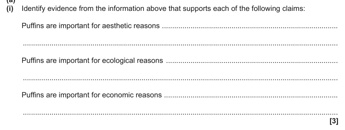 June 2025 Paper 2, question 19(a)(i): Identify evidence from the information above that supports each of the following claims: Puffins are important for aesthetic reasons Puffins are important for e