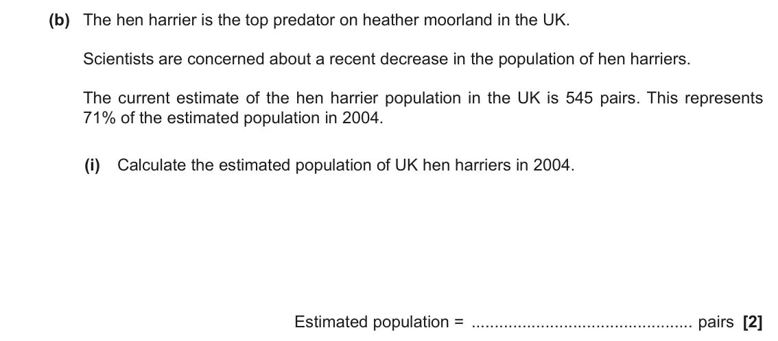 November 2021 Paper 2, question 17(b)(i): Calculate the estimated population of UK hen harriers in 2004. Estimated population = pairs [2]