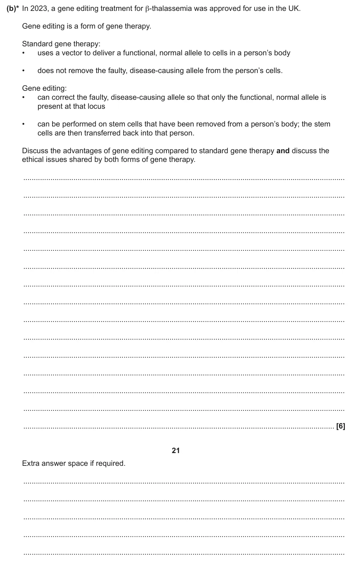 June 2025 Paper 3, question 6(b): β‑thalassemia is an inherited blood disorder in which the β‑globin chain of haemoglobin is changed or absent in a person’s red blood cells. Many different DNA m