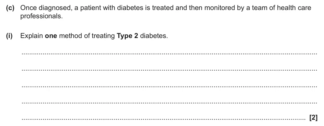 June 2024 Paper 1, question 31(c)(i): Explain one method of treating Type 2 diabetes. [2]