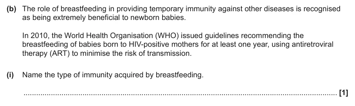 June 2025 Paper 1, question 32(b)(i): Name the type of immunity acquired by breastfeeding. [1]