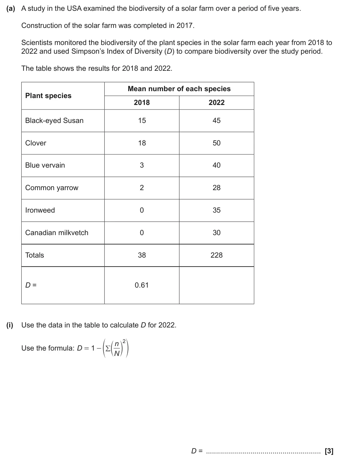 June 2025 Paper 2, question 4(a)(i): Use the data in the table to calculate D for 2022. 2 - f d n n p Use the formula: D 1 / = N D = [3]