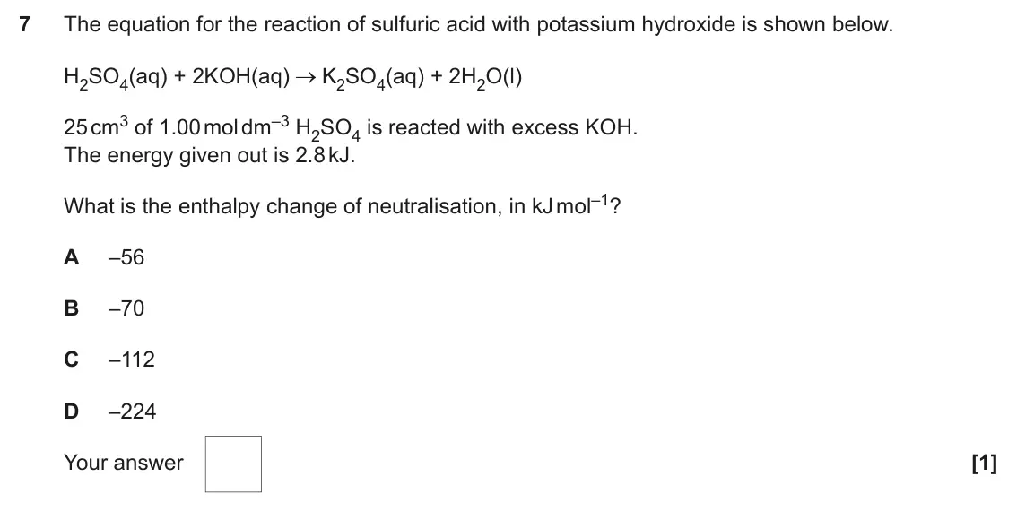 June 2024 Paper 1, question 7: The equation for the reaction of sulfuric acid with potassium hydroxide is shown below. H2SO4(aq) + 2KOH(aq) K2SO4(aq) + 2H2O(l) 25 cm3 of 1.00 mol dm–3 H2SO4 i