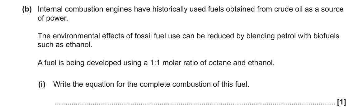 June 2022 Paper 3, question 5(b)(i): Write the equation for the complete combustion of this fuel. [1]