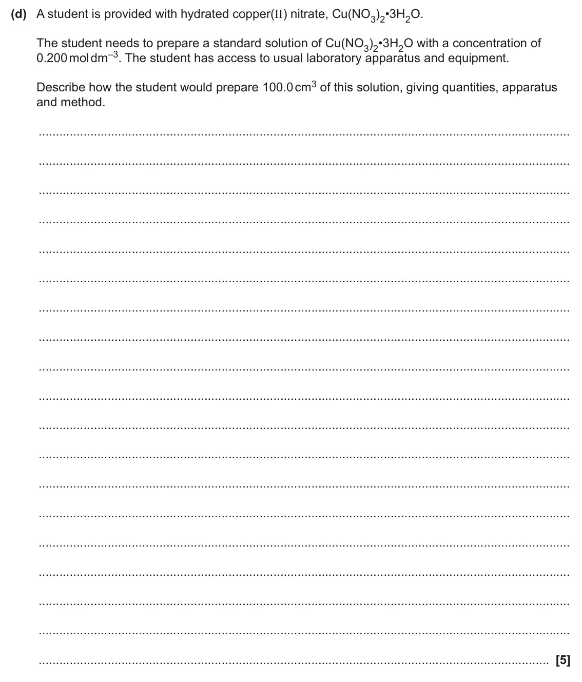 June 2024 Paper 3, question 1(d): A student is provided with hydrated copper(II) nitrate, Cu(NO3)2•3H2O. The student needs to prepare a standard solution of Cu(NO3)2•3H2O with a concentration of