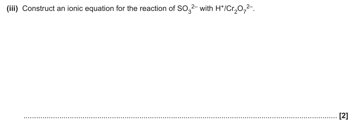 June 2025 Paper 3, question 4(a)(iii): Construct an ionic equation for the reaction of SO3 [2]