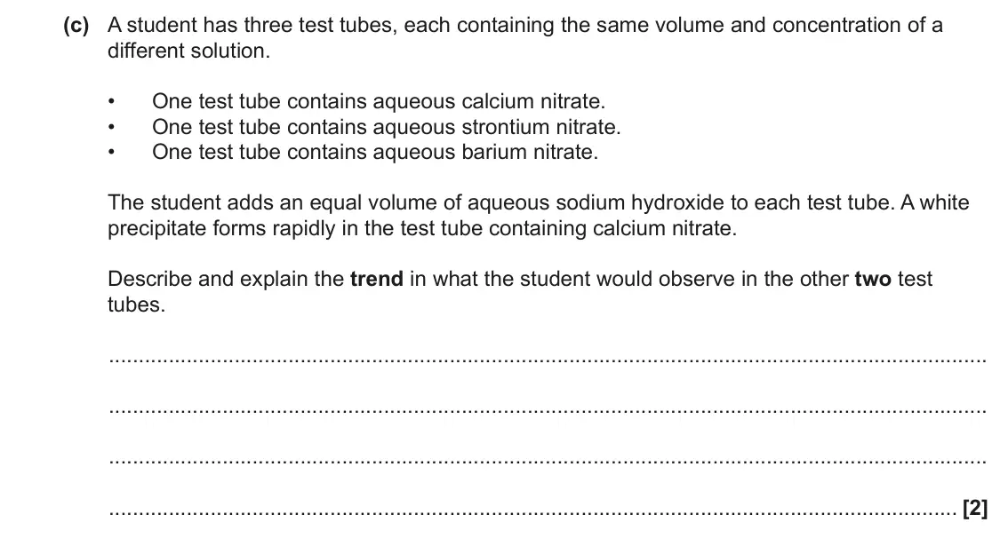 June 2023 Paper 1, question 31(c): A student has three test tubes, each containing the same volume and concentration of a different solution. • One test tube contains aqueous calcium nitrate. • O