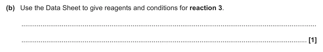 June 2024 Paper 1, question 35(b): Use the Data Sheet to give reagents and conditions for reaction 3. [1]