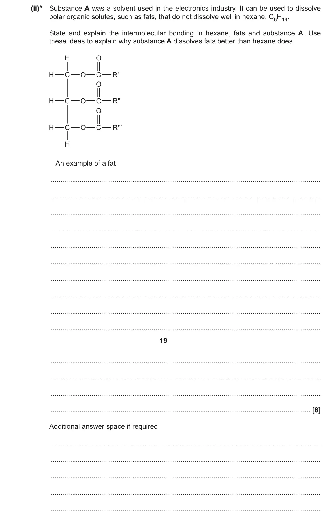 November 2021 Paper 1, question 32(d)(ii): Chlorinated solvents were once widely used in industry. Some are made by chlorinating ethane. (ii)* Substance A was a solvent used in the electronics industry.