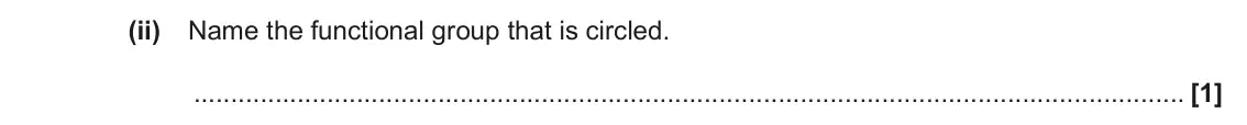 November 2021 Paper 1, question 34(a)(ii): Name the functional group that is circled. [1]