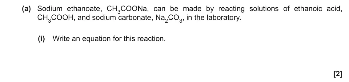 June 2017 Paper 2, question 1(a)(i): Write an equation for this reaction. [2]