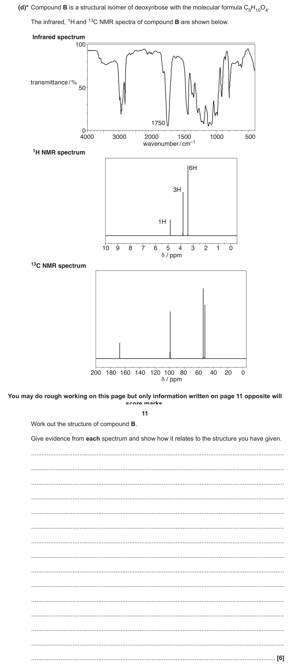 June 2017 Paper 2, question 3(d): Deoxyribose, C5H10O4, has a vital role in our biochemistry as a component of DNA. Deoxyribose exists in solution as several forms, two of which are shown below.