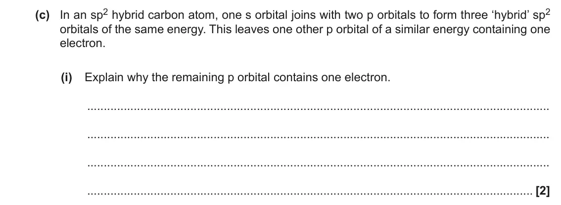 June 2019 Paper 2, question 5(c)(i): Explain why the remaining p orbital contains one electron. [2]