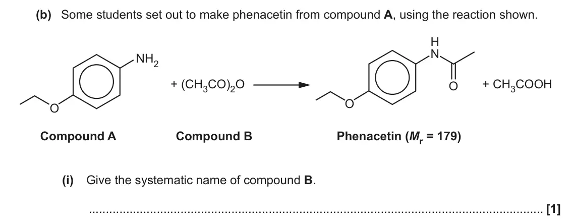 June 2023 Paper 2, question 2(b)(i): Give the systematic name of compound B. [1]