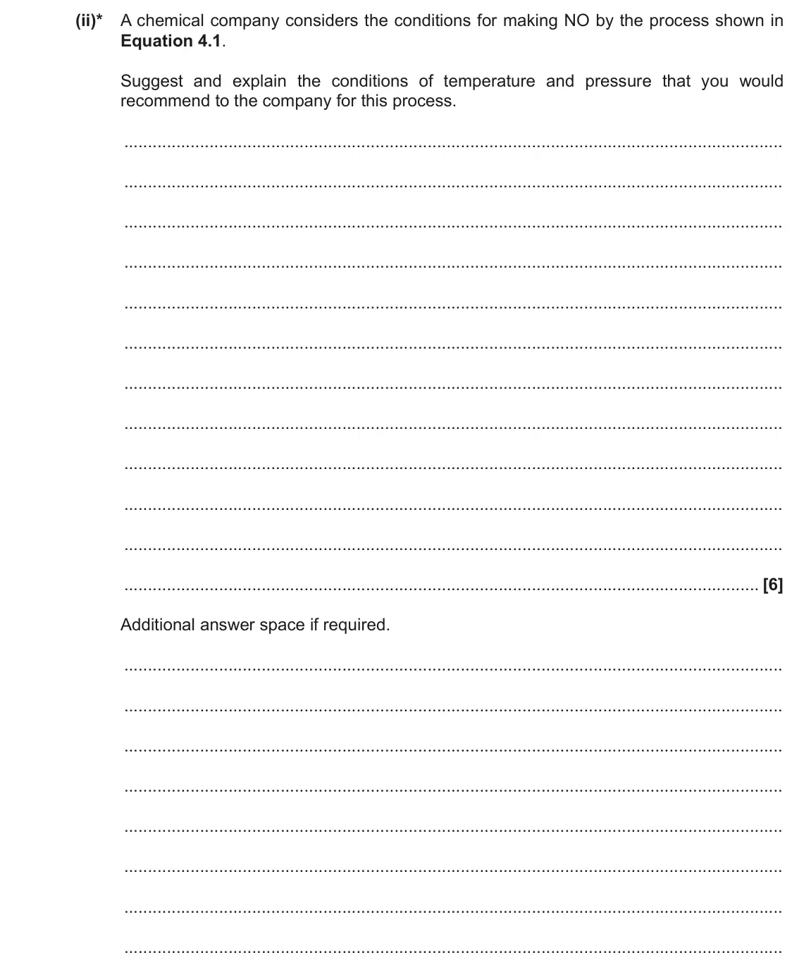 November 2021 Paper 2, question 4(c)(ii): Some students investigate the dissolving of potassium salts. (ii)* A chemical company considers the conditions for making NO by the process shown in Equation 4.
