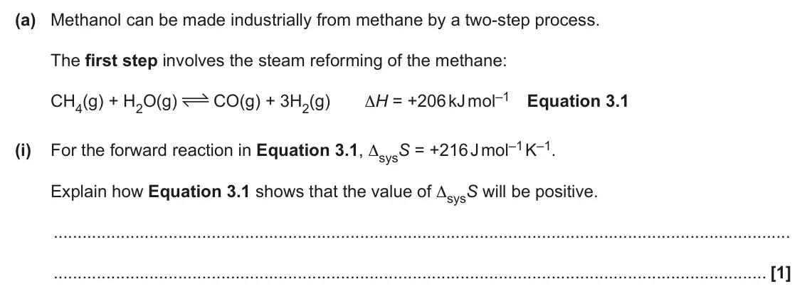 June 2025 Paper 3, question 3(a)(i): Explain how Equation 3.1 shows that the value of ΔsysS will be positive. [1]