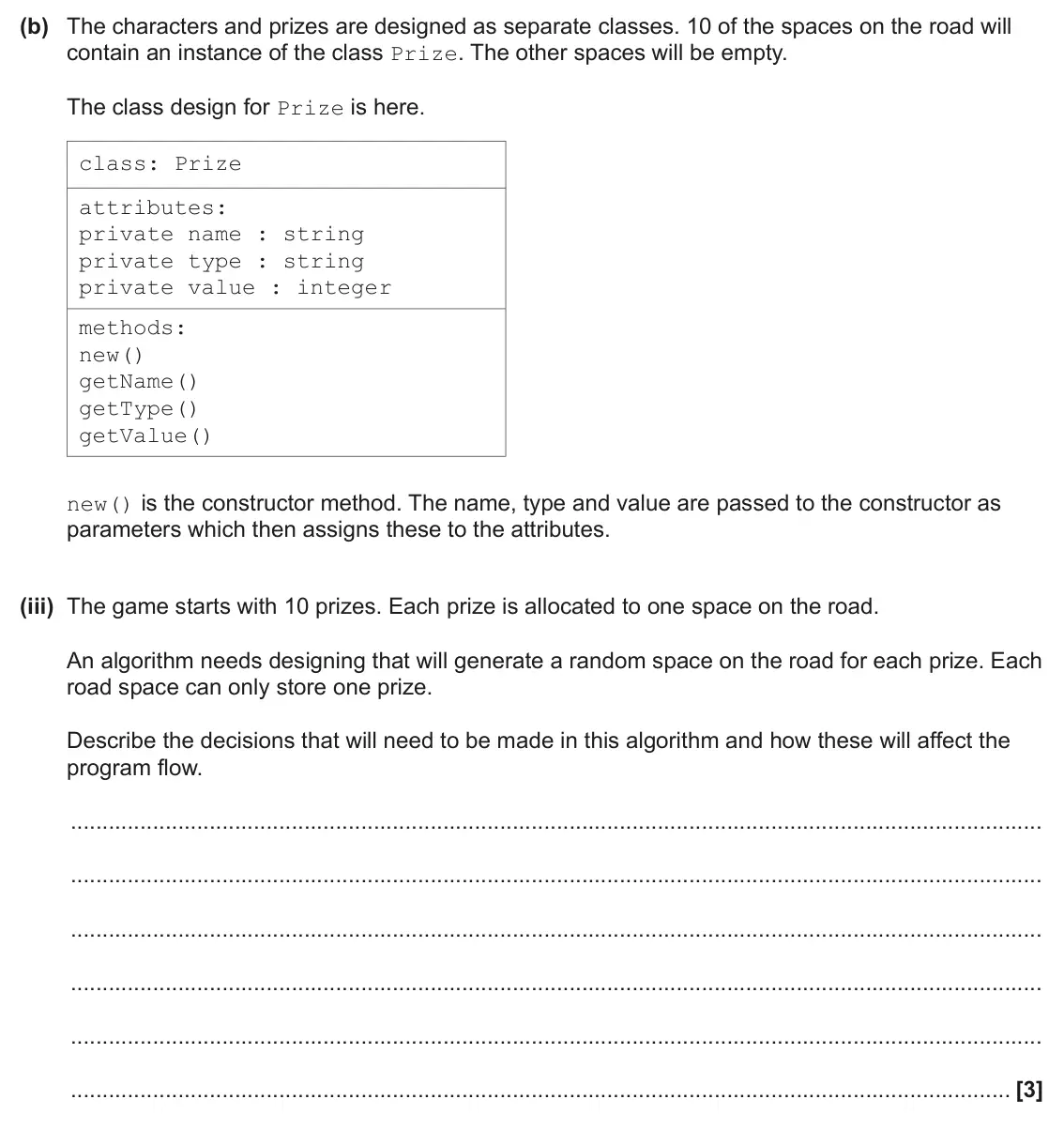 June 2024 Paper 2, question 9(b)(iii): The game starts with 10 prizes. Each prize is allocated to one space on the road. An algorithm needs designing that will generate a random space on the road for