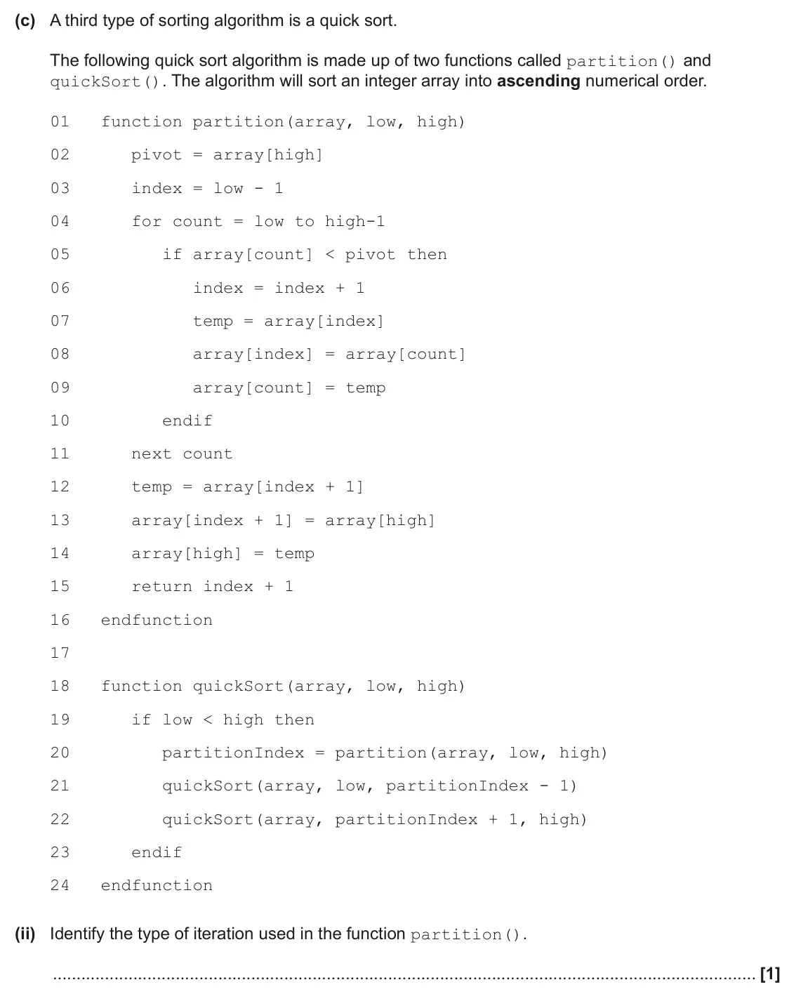 June 2025 Paper 2, question 1(c)(ii): Identify the type of iteration used in the function partition(). [1]