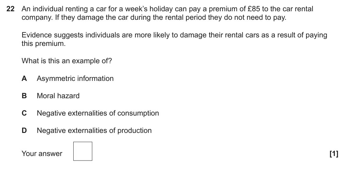 June 2023 Paper 3, question 22: An individual renting a car for a week’s holiday can pay a premium of £85 to the car rental company. If they damage the car during the rental period they do not
