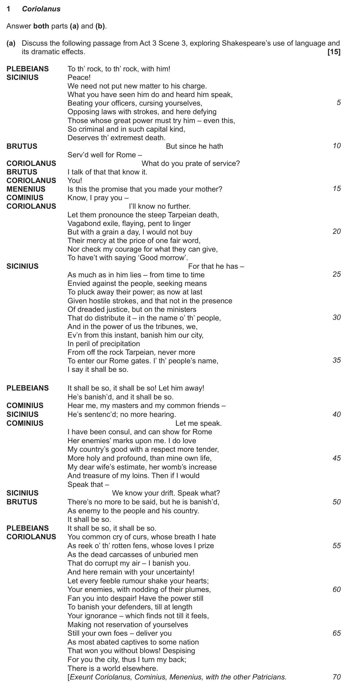 June 2023 Component 1, question 1(a): and (b). (a) Discuss the following passage from Act 3 Scene 3, exploring Shakespeare’s use of language and its dramatic effects.