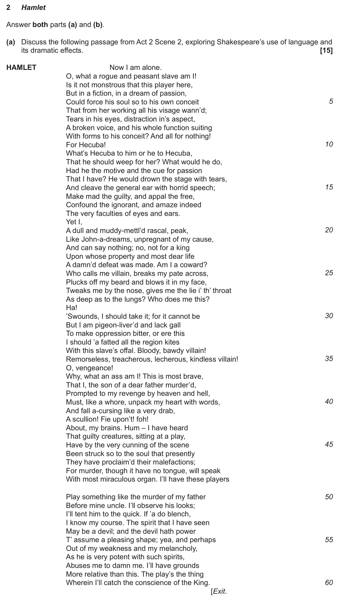 June 2023 Component 1, question 2(a): and (b). (a) Discuss the following passage from Act 2 Scene 2, exploring Shakespeare’s use of language and its dramatic effects.
