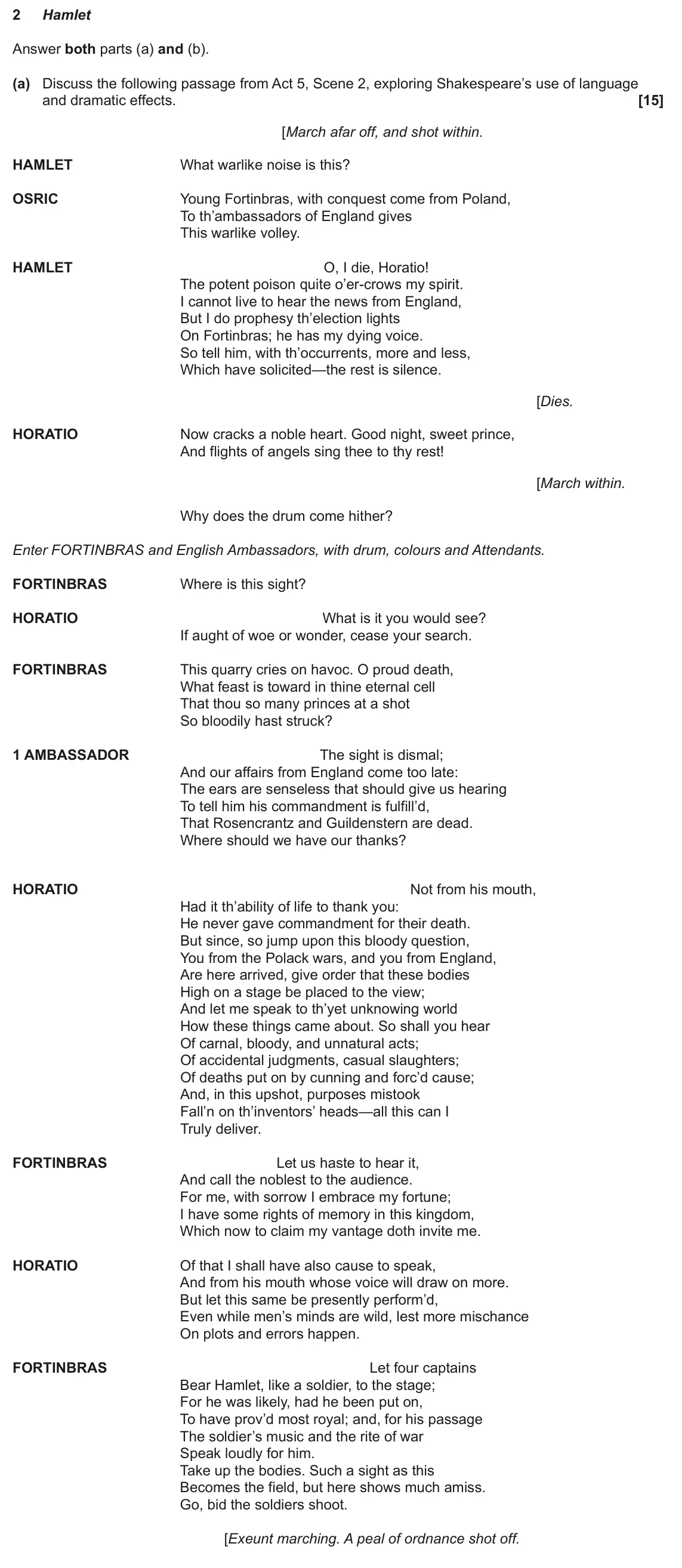 June 2025 Component 1, question 2(a): and (b). (a) Discuss the following passage from Act 5, Scene 2, exploring Shakespeare’s use of language and dramatic effects.