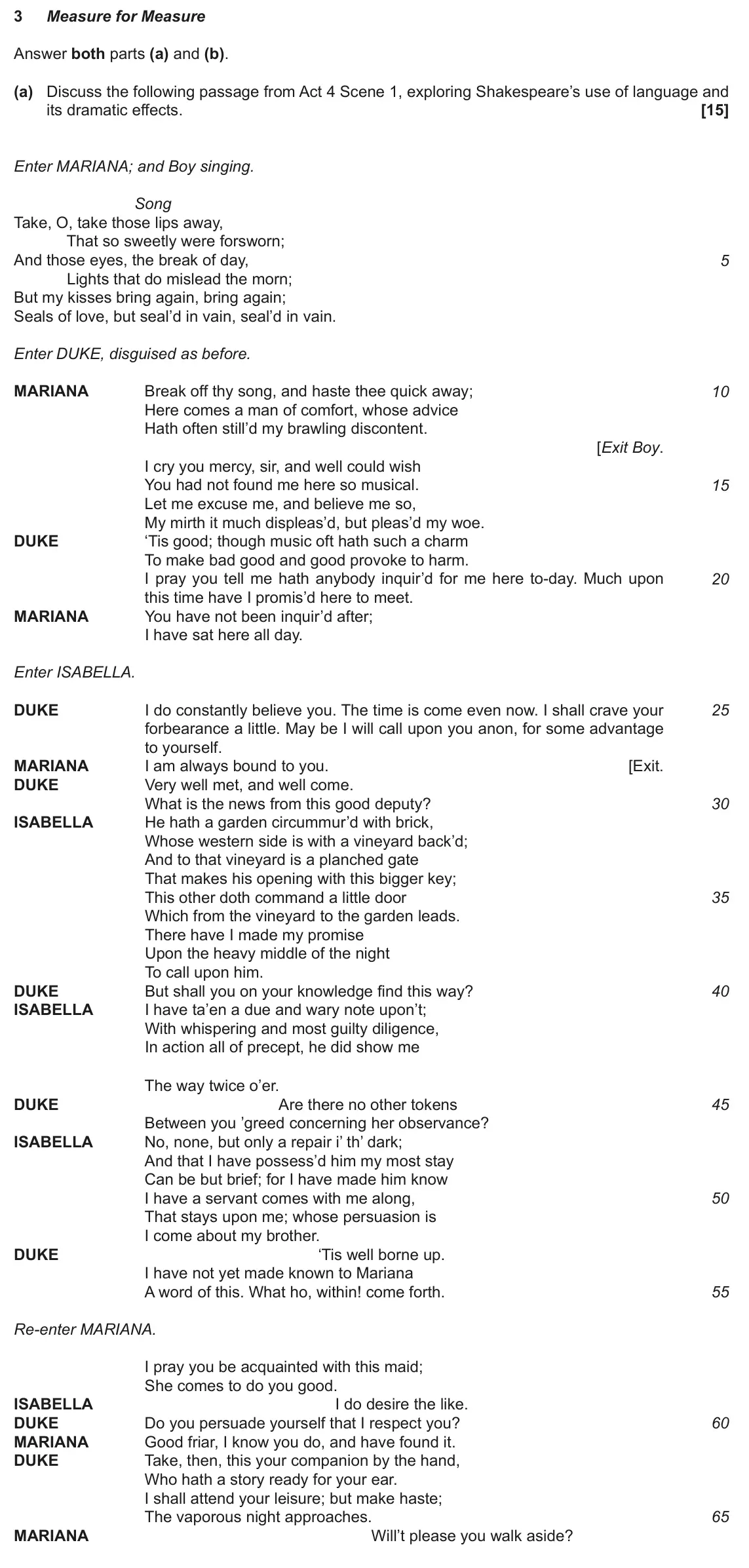 November 2021 Component 1, question 3(a): and (b). (a) Discuss the following passage from Act 4 Scene 1, exploring Shakespeare’s use of language and its dramatic effects.