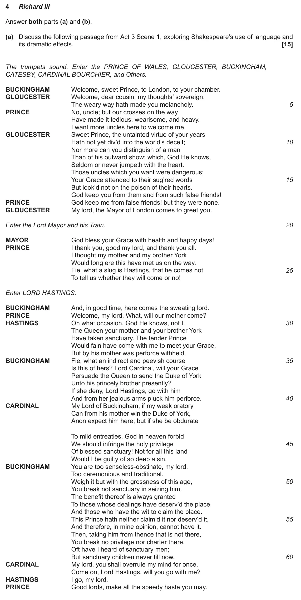 November 2021 Component 1, question 4(a): and (b). (a) Discuss the following passage from Act 3 Scene 1, exploring Shakespeare’s use of language and its dramatic effects.