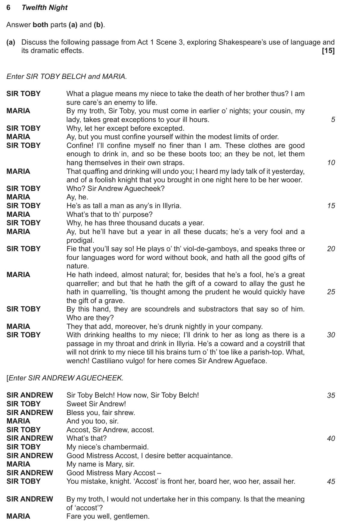 November 2021 Component 1, question 6(a): and (b). (a) Discuss the following passage from Act 1 Scene 3, exploring Shakespeare’s use of language and its dramatic effects.