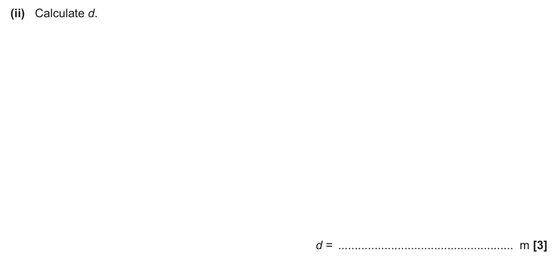 June 2025 Paper 1, question 18(a)(ii): Calculate d. d = m [3]