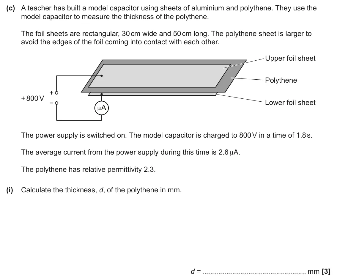 June 2025 Paper 2, question 22(c)(i): Calculate the thickness, d, of the polythene in mm. d = mm [3]